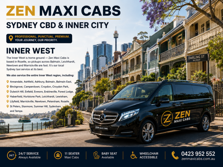 Inner West The Inner West is home ground — Zen Maxi Cabs is based in Rozelle, so pickups across Balmain, Leichhardt, Newtown and Marrickville are fast. It’s our local Sydney taxi service at its best. We also service the entire Inner West region, including: Annandale, Ashfield, Ashbury, Balmain, Balmain East, Birchgrove, Camperdown, Croydon, Croydon Park, Dulwich Hill, Enfield, Enmore, Erskineville, Forest Lodge, Haberfield, Hurlstone Park, Leichhardt, Lewisham, Lilyfield, Marrickville, Newtown, Petersham, Rozelle, St Peters, Stanmore, Summer Hill, Sydenham and Tempe.